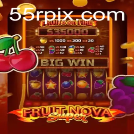 Explorando o Mundo de FruitNovaSuper: Um Jogo Inovador com a Mecânica 55R