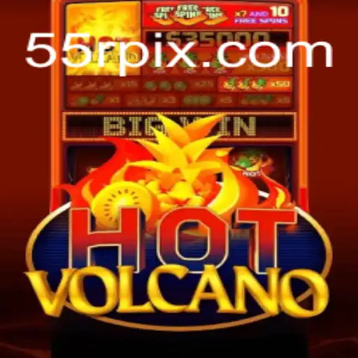 Descubra o Mundo Envolvente de HotVolcano e a Estratégia 55R